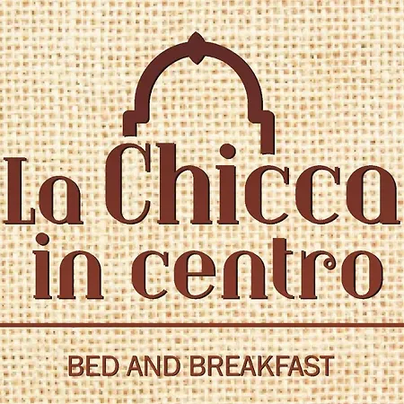 فندق مبيت وإفطار La Chicca In Centro